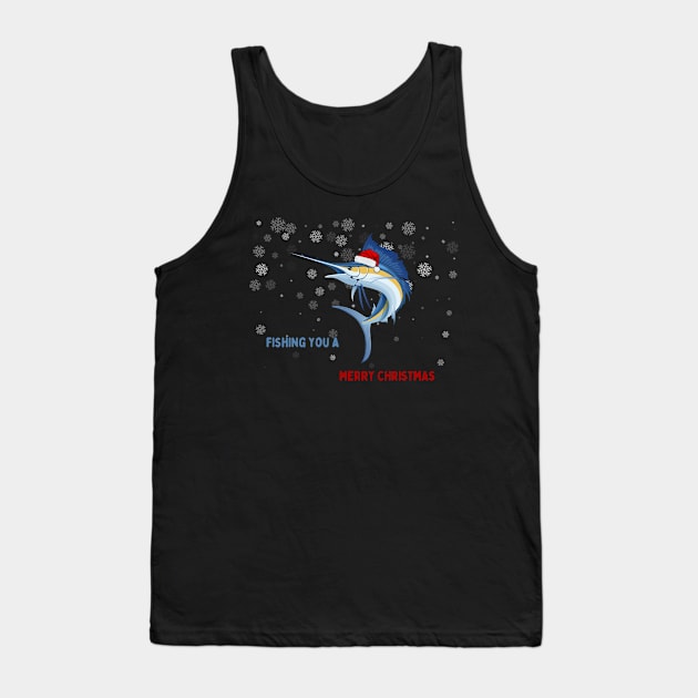 Fishing You A Merry Christmas Tank Top by tocksickart